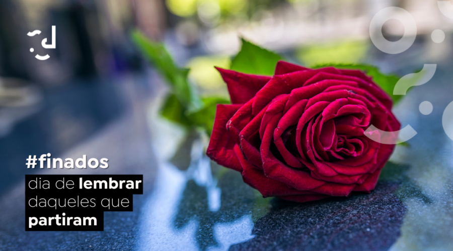 DIA DE LEMBRAR DAQUELES QUE PARTIRAM
