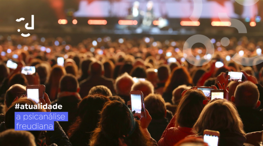 A PSICANÁLISE FREUDIANA E SUA ATUALIDADE
