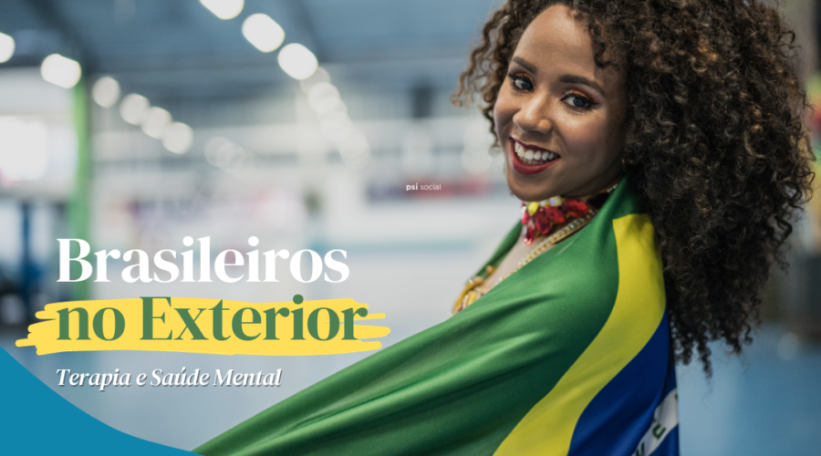 Brasileiros no Exterior | Terapia e Saúde Mental
