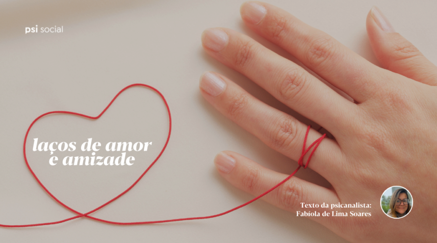 Laços de amor e amizade